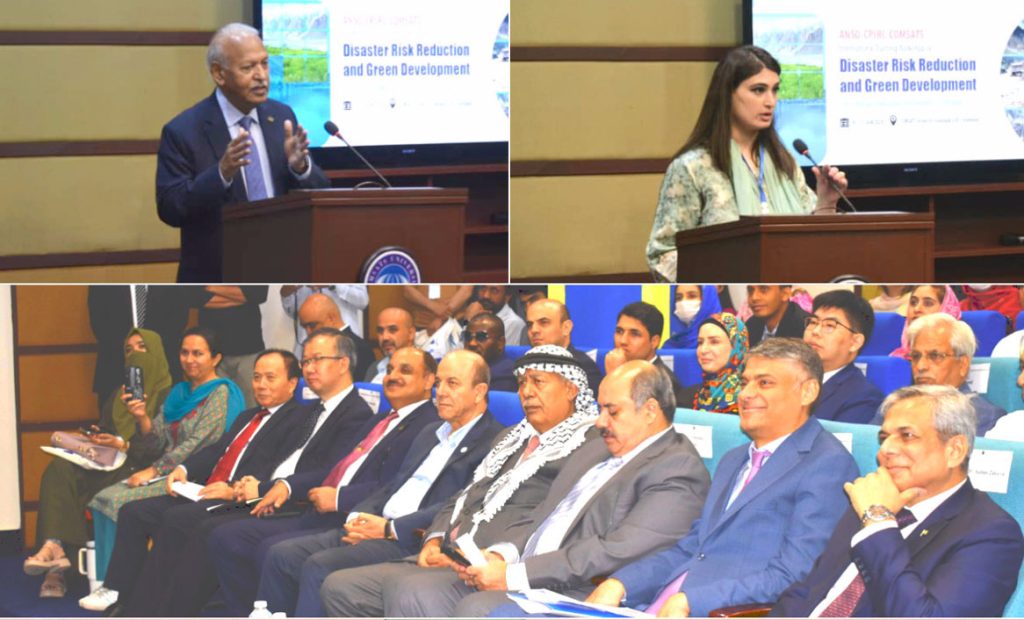 ANSO-CPJRC-COMSATS International Training Workshop on Disaster Risk Reduction and Green Development for CPEC Commences in Islamabad